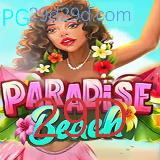 Descubra o Mundo Envolvente de ParadiseBeach e Seu Desafio 29D